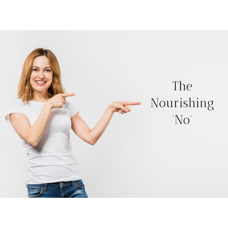The Nourishing ‘No’